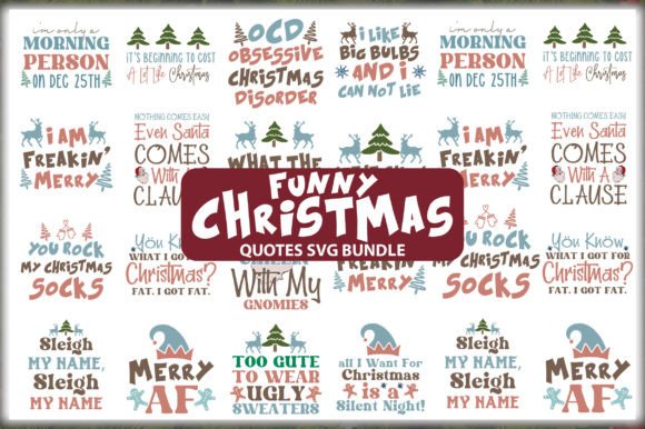 Download Funny Christmas Quotes SVG Bundle - Christmas quotes svg Collection
