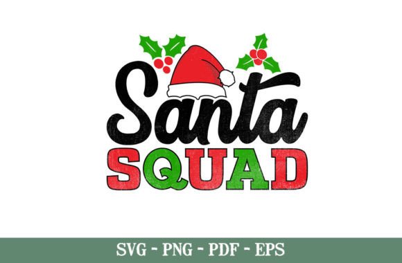 Download Santa Squad Funny Christmas Quotes SVG - Christmas quotes svg Collection